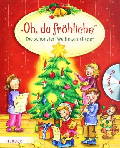 "Oh, du fröhliche": Die schönsten Weihnachtslieder