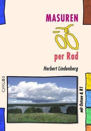 Masuren per Rad: (mit Ostsee &  R1)