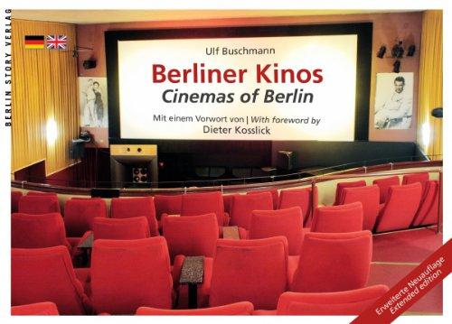 Berliner Kinos: Cinemas of Berlin