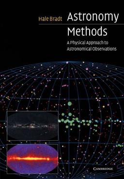 Astronomy Methods: A Physical Approach to Astronomical Observations (Cambridge Planetary Science)