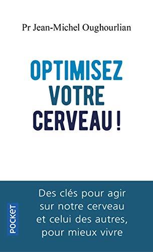 Optimisez votre cerveau : neurones miroirs : le mode d'emploi