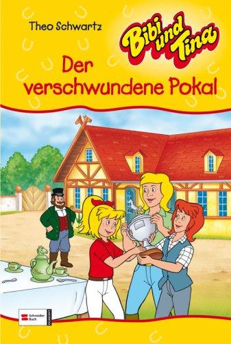 Bibi und Tina 36. Der verschwundene Pokal