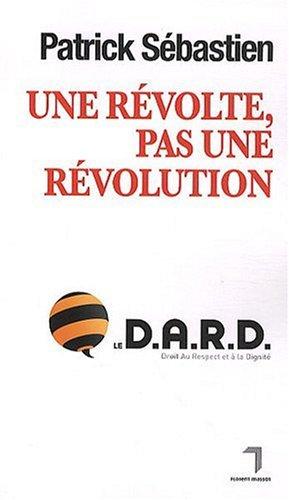 Une révolte, pas une révolution