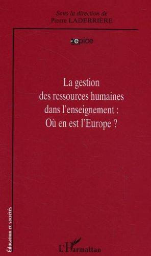 La gestion des ressources humaines dans l'enseignement : où en est l'Europe ?