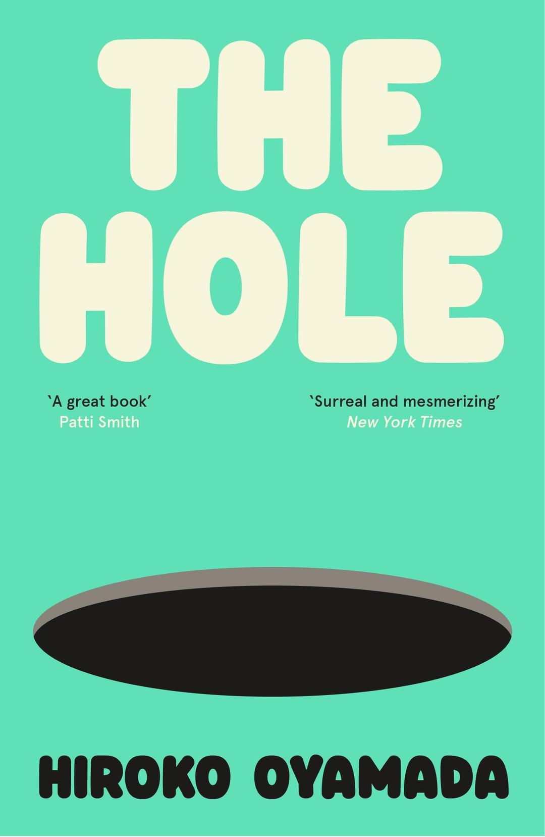 The Hole: Hiroko Oyamada