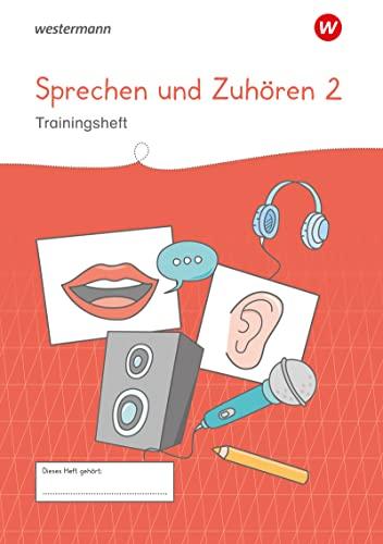 Westermann Unterrichtsmaterialien Grundschule: Sprechen und Zuhören Heft 2 (Westermann Unterrichtsmaterialien Grundschule: Für das Fach Deutsch)