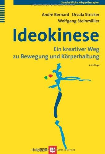 Ideokinese: Ein kreativer Weg zu Bewegung und Körperhaltung