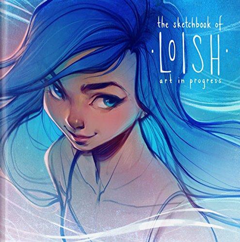 The Sketchbook of Loish: Art in Progress (3dtotal Illustrator)