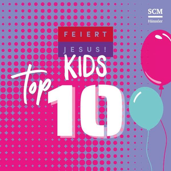 Feiert Jesus! Top 10 - Kids: CD Standard Audio Format, Musik