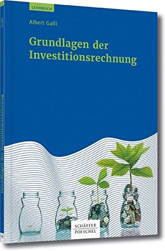 Grundlagen der Investitionsrechnung