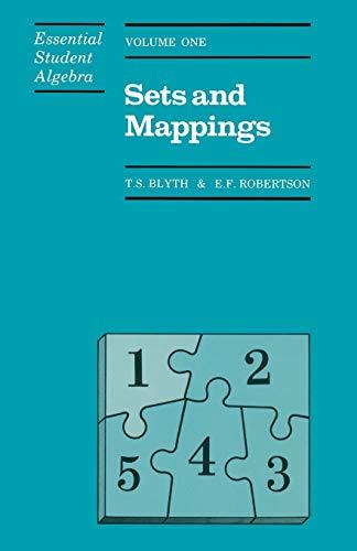 Sets and Mappings (Essential Student Algebra series) (Vol. 1) (v. 1)