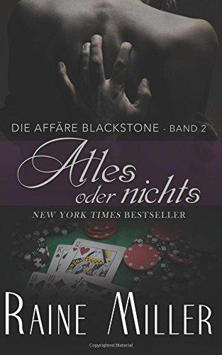 Alles oder nichts: Die Affäre Blackstone - Band 2