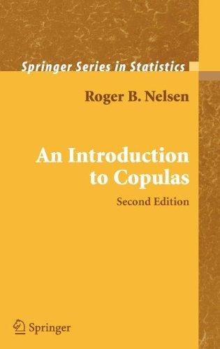 An Introduction to Copulas (Springer Series in Statistics)