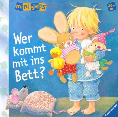 ministeps® Bücher: Wer kommt mit ins Bett?: Ab 24 Monaten