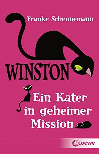 Winston - Ein Kater in geheimer Mission