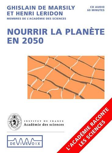 Comment nourrir la planète en 2050 ?