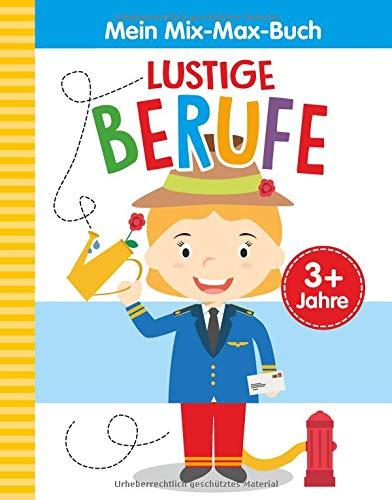 Mein Mix-Max-Buch Lustige Berufe