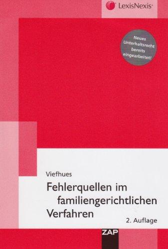 Fehlerquellen im familiengerichtlichen Verfahren