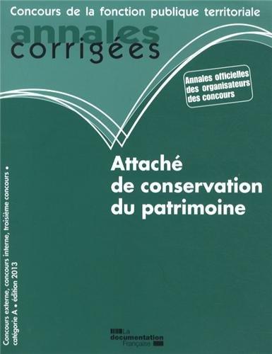 Attaché de conservation du patrimoine : concours externe, concours interne, troisième concours : catégorie A