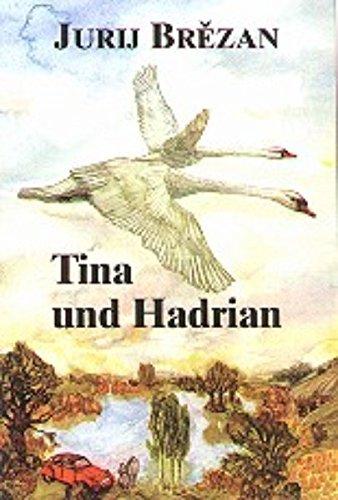 Tina und Hadrian