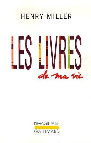 Les livres de ma vie : autobiographie