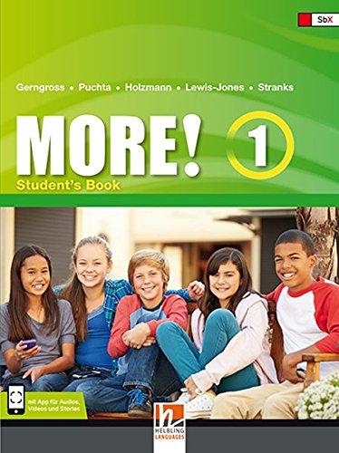 MORE! 1 Student's Book mit E-Book: SbNr 181375 (Helbling Languages)