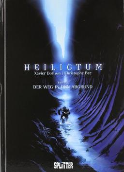 Heiligtum 02. Der Weg in den Abgrund