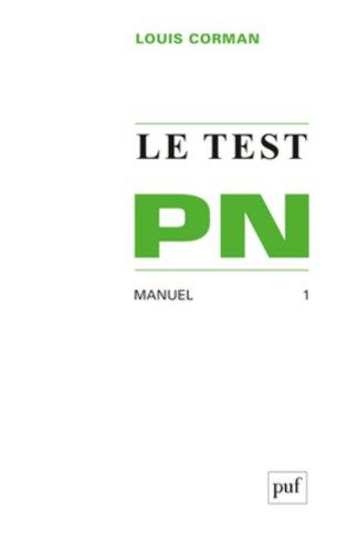 Le Test P.N. : manuel. Vol. 1