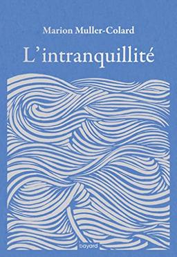 L'intranquillité