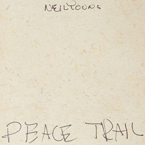 Young, Neil - Peace Trail