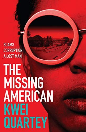 Quartey, K: Missing American (Ghana Mysteries, 1)