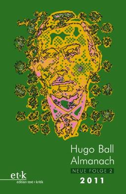 Hugo-Ball-Almanach 2: Studien und Texte zu Dada