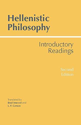 Hellenistic Philosophy: Introductory Readings