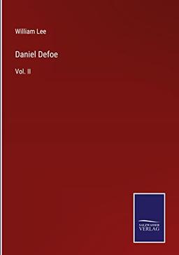 Daniel Defoe: Vol. II