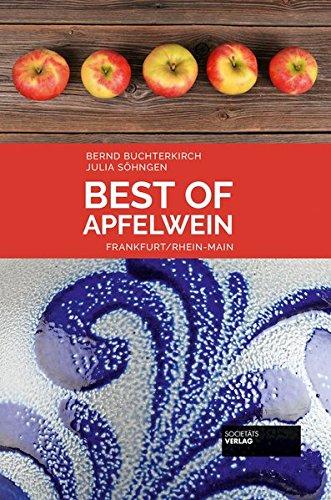 Best of Apfelwein: Frankfurt/Rhein-Main (Best of / Die Stadt entdecken)