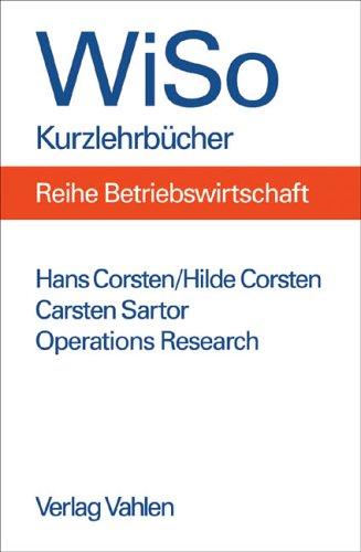 Operations Research: Eine problemorientierte Einführung