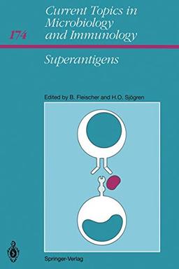 Superantigens (Current Topics in Microbiology and Immunology) (Current Topics in Microbiology and Immunology, 174, Band 174)