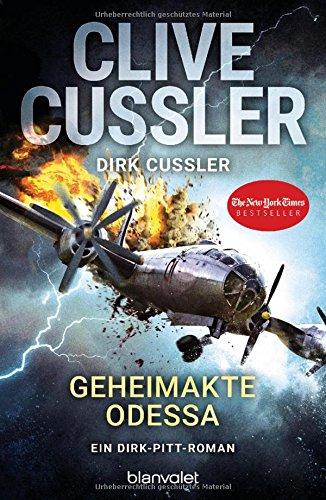 Geheimakte Odessa: Ein Dirk-Pitt-Roman (Die Dirk-Pitt-Abenteuer, Band 24)