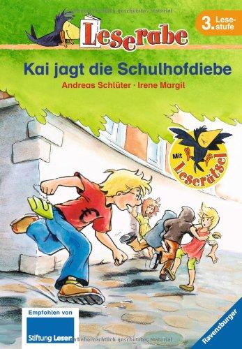 Leserabe - Schulausgabe in Broschur: Kai jagt die Schulhofdiebe