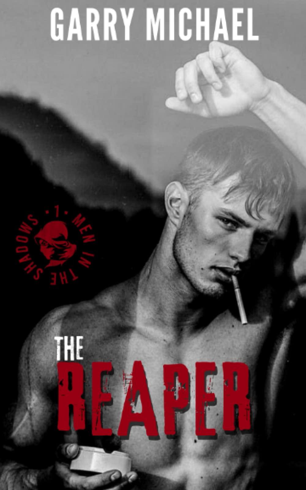 The Reaper: Men in the Shadows Book 1