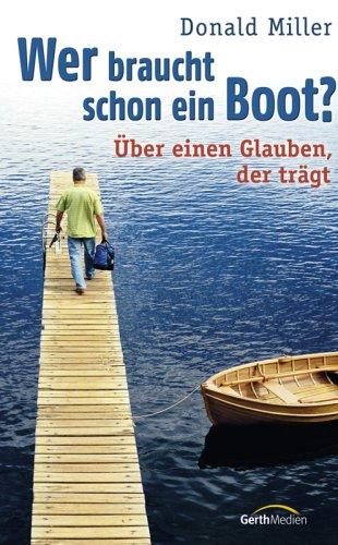 Wer braucht schon ein Boot? Über einen Glauben, der trägt