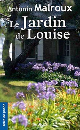 Le jardin de Louise