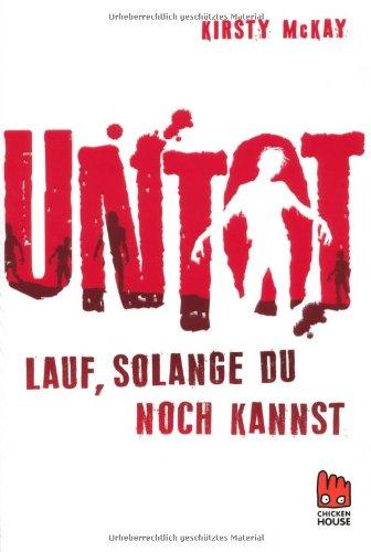 Untot - Lauf, solange du noch kannst