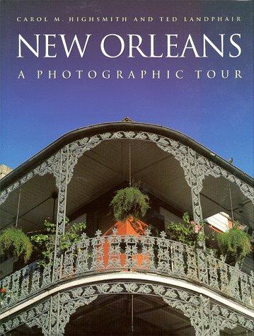 New Orleans: A Photographic Tour (Photographic Tour (Random House))