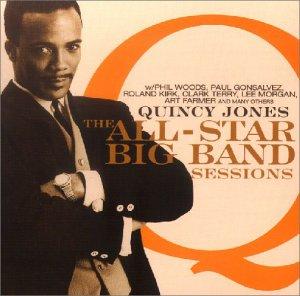 The Quincy Jones All-Star Big Band Sessions