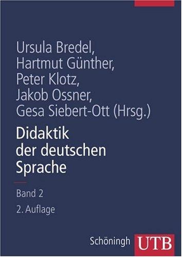 Didaktik der deutschen Sprache, Bd. 2