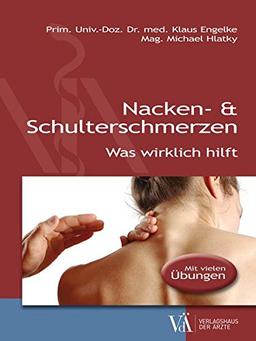 Nacken- & Schulterschmerzen: Was wirklich hilft