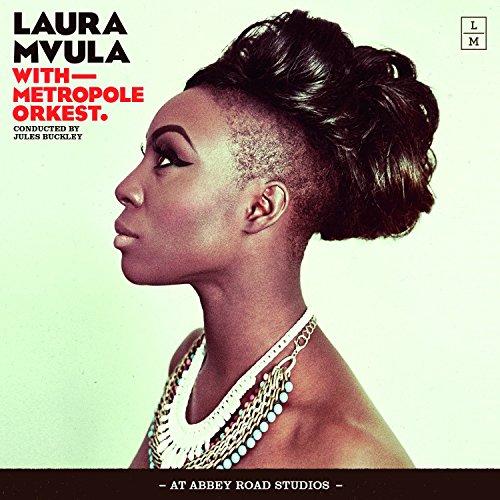 Laura Mvula With Metropole Orkest Conducted By Jul