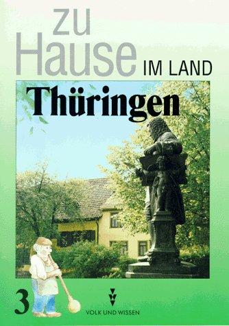 Zu Hause im Land Thüringen, Klasse 3