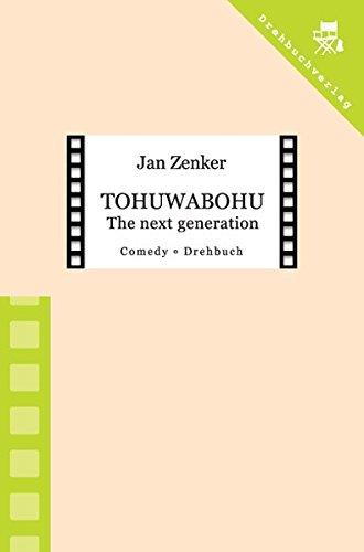 Tohuwabohu - The Next Generation: Episode I